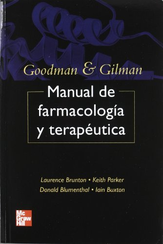 Libro Goodman Y Gilman Manual De Farmacología Y Terapéutica