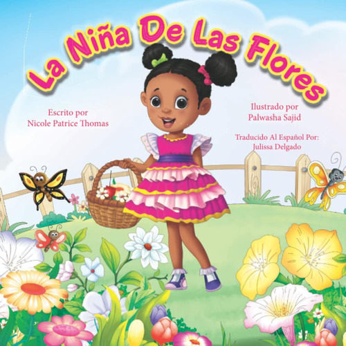 Libro: La Niña De Las Flores (the Flower Girl) (spanish Edit