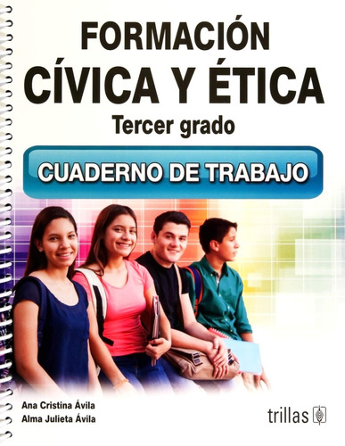 Formación Cívica Y Ética 3 Cuaderno De Trabajo Trillas