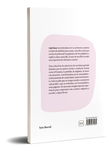 Palabras Para Sanar, De Rupi Kaur. Editorial Seix Barral, Tapa Blanda En Español, 2023