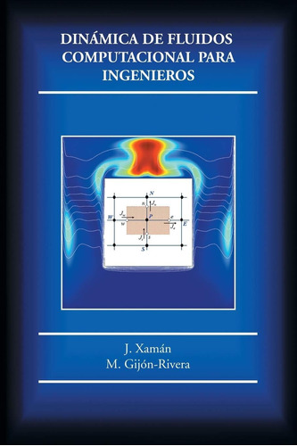 Libro: Dinámica Fluidos Computacional Ingenieros (sp