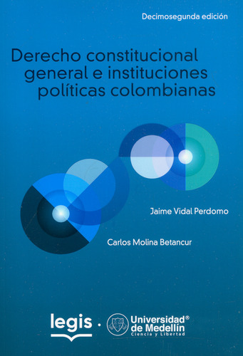 Derecho Constitucional General E Instituciones Políticas C