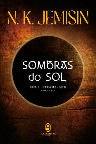 Sombras do sol, de Jemisin K.. Editora EDITORA MORRO BRANCO, capa dura em português