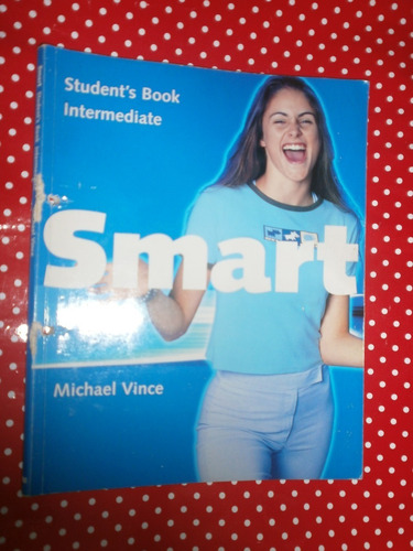 Smart Student´s Book Intermediate Macmillan Escrito En Lápiz