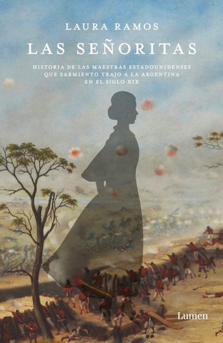 Imagen 1 de 1 de Las Señoritas - Laura Ramos - Libro - Lumen Original