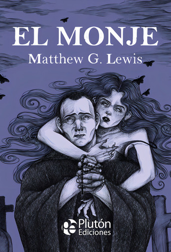 El Monje, De Lewis, Matthew G.. Editorial Pluton Ediciones, Tapa Dura En Español, 2024
