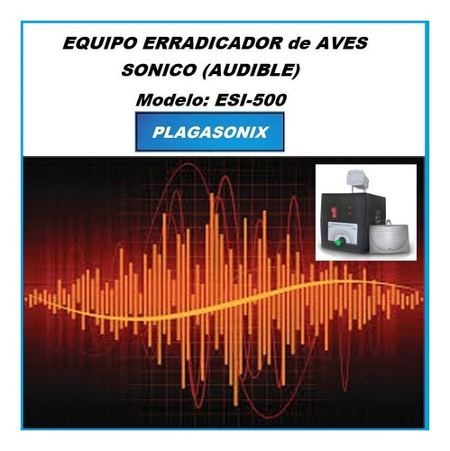 Imagen 4 de 9 de Ahuyentador Erradicador Sonico De Aves Esi-500 Plagasonix