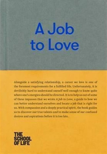 A Job To Love - The School Of Life