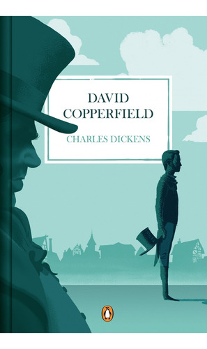 David Copperfield - Charles Dickens