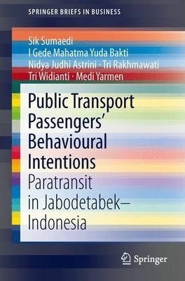 Public Transport Passengers' Behavioural Intentions - Sik...