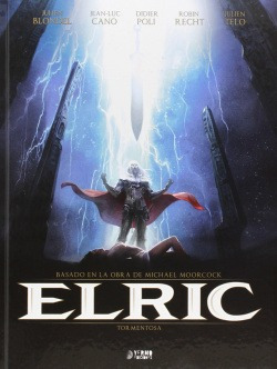 Elric, 2 Tormentosa Blondel, Julien Yermo Ediciones