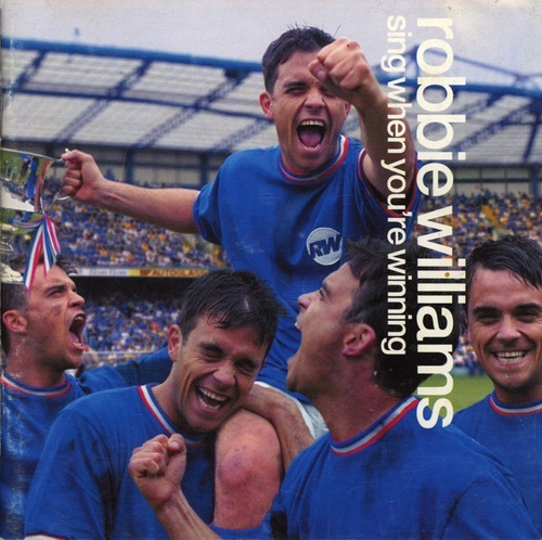 Robbie Williams - Sing When You're Winning