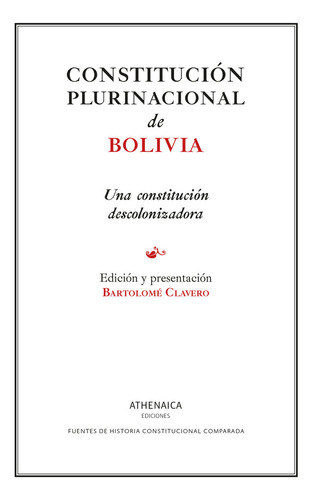 Libro Constitucion Plurinacional De Bolivia - Clavero Sal...