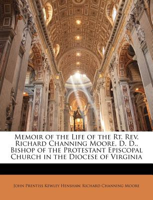 Libro Memoir Of The Life Of The Rt. Rev. Richard Channing...