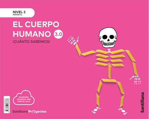 Libro: Cuanto Sabemos Nivel 2 Cuerpo Humano 3.0. Aa.vv. Sant