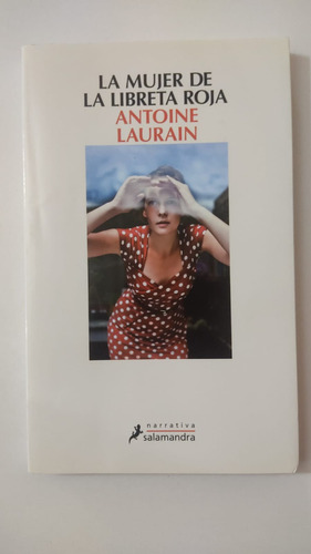 La Mujer De La Libreta Roja-antoine Laurain-salamandra-(54)