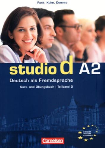 Studio D A2 - KURSBUCH & ARBEITSBUCH (7-12) - Con CD (Texto + Exercicio), de Cornelsen. Editora Distribuidores Associados De Livros S.A., capa mole em alemão, 2006