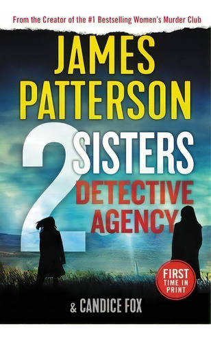 2 Sisters Detective Agency, De Patterson, James. Editorial Grand Central Publ, Tapa Blanda En Inglés