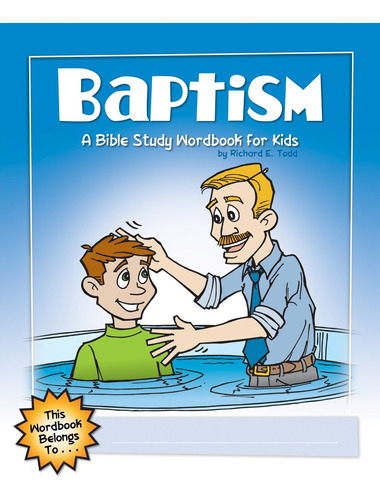 Baptism: A Bible Study Wordbook For Kids Nuevo