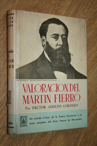 Valoración Del Martín Fierro - Héctor Adolfo Cordero 