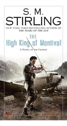 Libro:  The High King Of Montival (a Novel Of The Change)