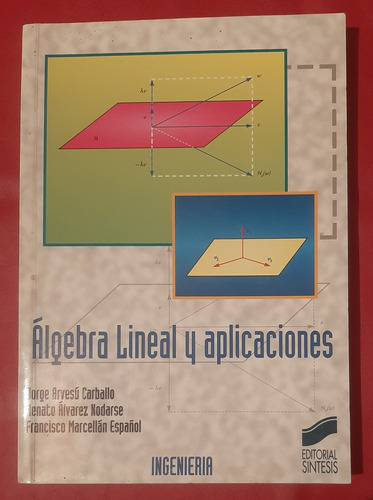 Algebra Lineal Y Aplicaciones  Editorial Sintesis 