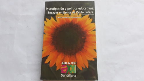 Investigacion Y Politica Educativas Ensayos En Honor Latapi