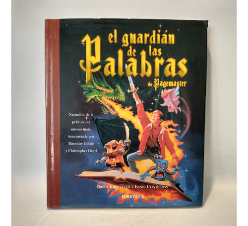 El Guardian De Las Palabras Kirschner Contreras Ediciones B