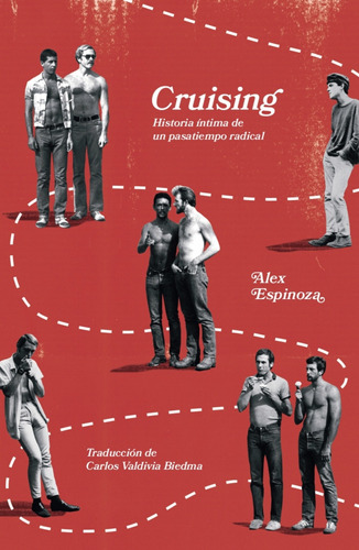 Libro Cruising - Espinoza, Alex