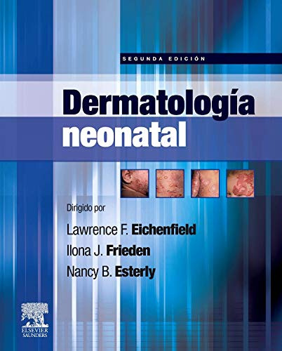Libro Dermatologia Neonatal De Lawrence F. Eichenfield, Ilon