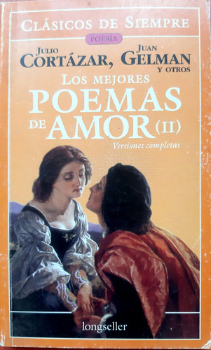 Los Mejores Poemas De Amor (ii) Longseller Buen Estado *