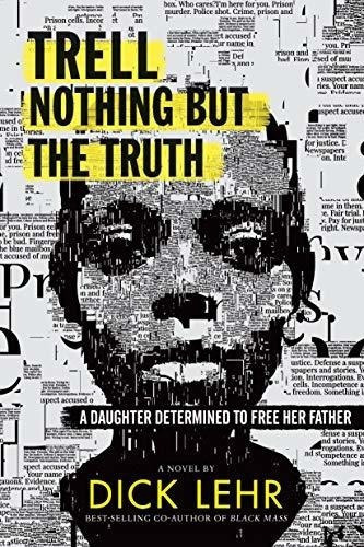 Trell Nothing But The Truth - Lehr, Dick, de Lehr, Dick. Editorial Candlewick en inglés