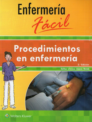 Enfermería Fácil, Procedimientos En Enfermería