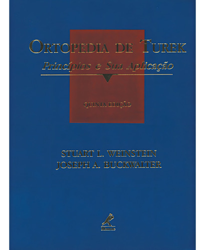 Ortopedia de turek: Principios E Suas Aplicações, de Weinstein, Stuart L.. Editorial Editora Manole Saúde, capa mole em português, 2000