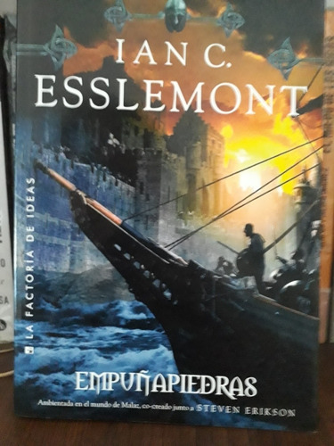 Empuñapiedras - Ian C. Esslemont