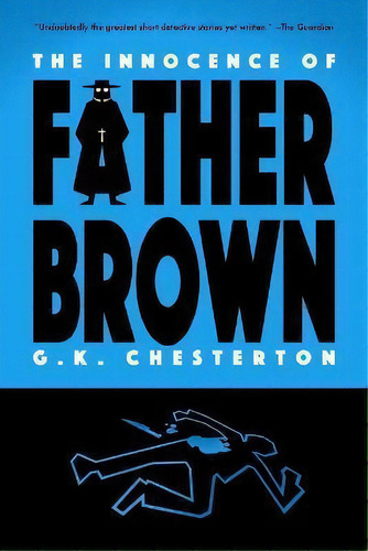 The Innocence Of Father Brown (warbler Classics), De G K Chesterton. Editorial Warbler Classics, Tapa Blanda En Inglés