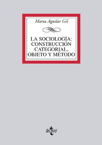 Libro La Sociología Construcción Categorial Objeto Y M De Ag