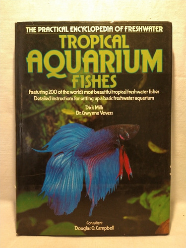 Tropical Aquarium Fishes - D. Mills Y G. Vevers - B 