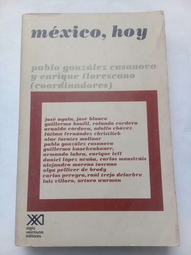 { Libro: México, Hoy - Autor: Pablo González Casanova }