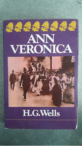 Ann Verónica H.g. Wells