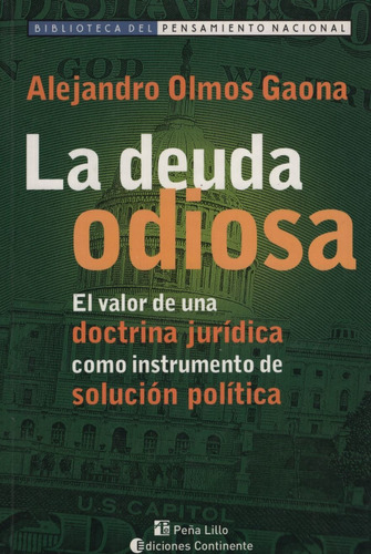 La Deuda Odiosa - Alejandro Olmos Gaona