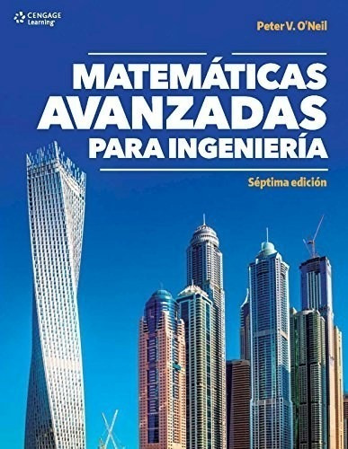 Matemáticas Avanzadas Para Ingeniería - 7/ed - O'neil