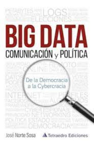 Big Data Comunicación Y Politica
