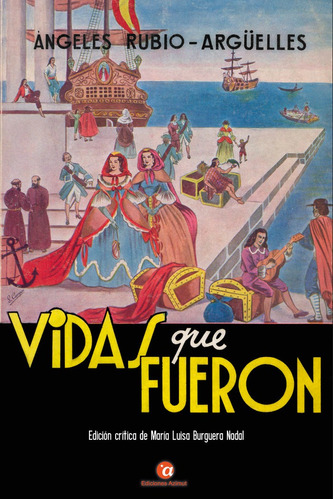 Vidas Que Fueron, De Rubio-argüelles Y Alessandri, Ángeles. Editorial Ediciones Azimut, Tapa Blanda En Español