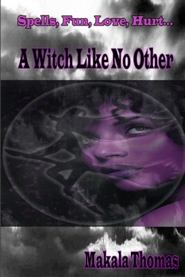 Libro A Witch Like No Other - Thomas, Makala