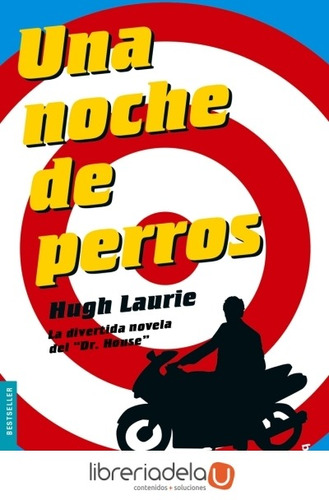 Libro Una Noche De Perros - Hugh Laurie