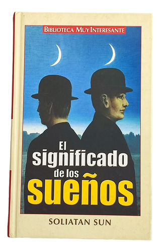 Libro El Significado De Los Sueños. Muy Interesante