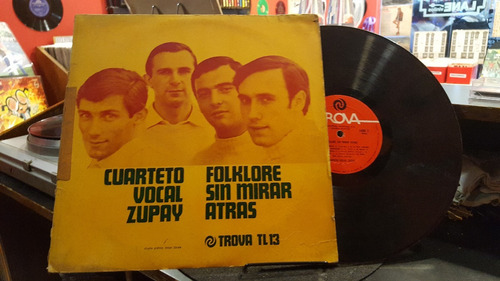 Cuarteto Zupay Folklore Sin Mirar Atras Lp Disco Vinilo Ex