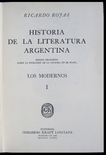 Imagen 1 de 3 de Historia De La Literatura Argentina V7 Ricardo Rojas 49n 678