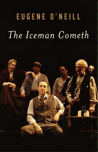 The Iceman Cometh, De Eugene O'neill. Editorial Vintage, Tapa Blanda En Inglés